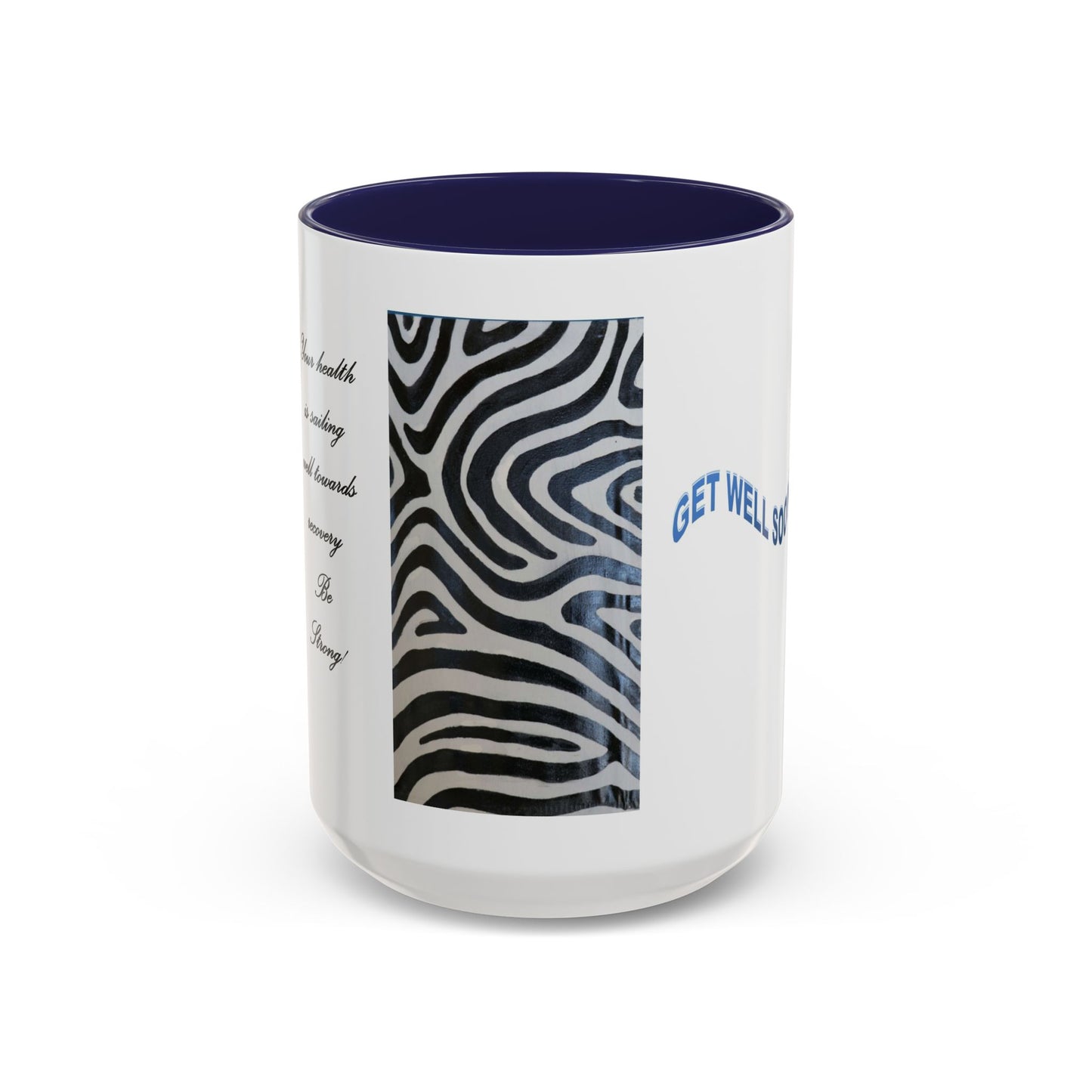 Quick Recovery wishes: Zebra Prints Accent Coffee Mug (11, 15oz)