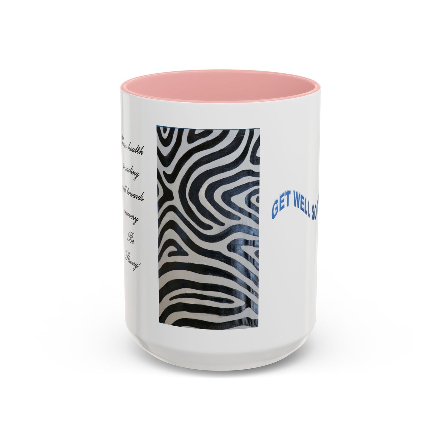 Quick Recovery wishes: Zebra Prints Accent Coffee Mug (11, 15oz)