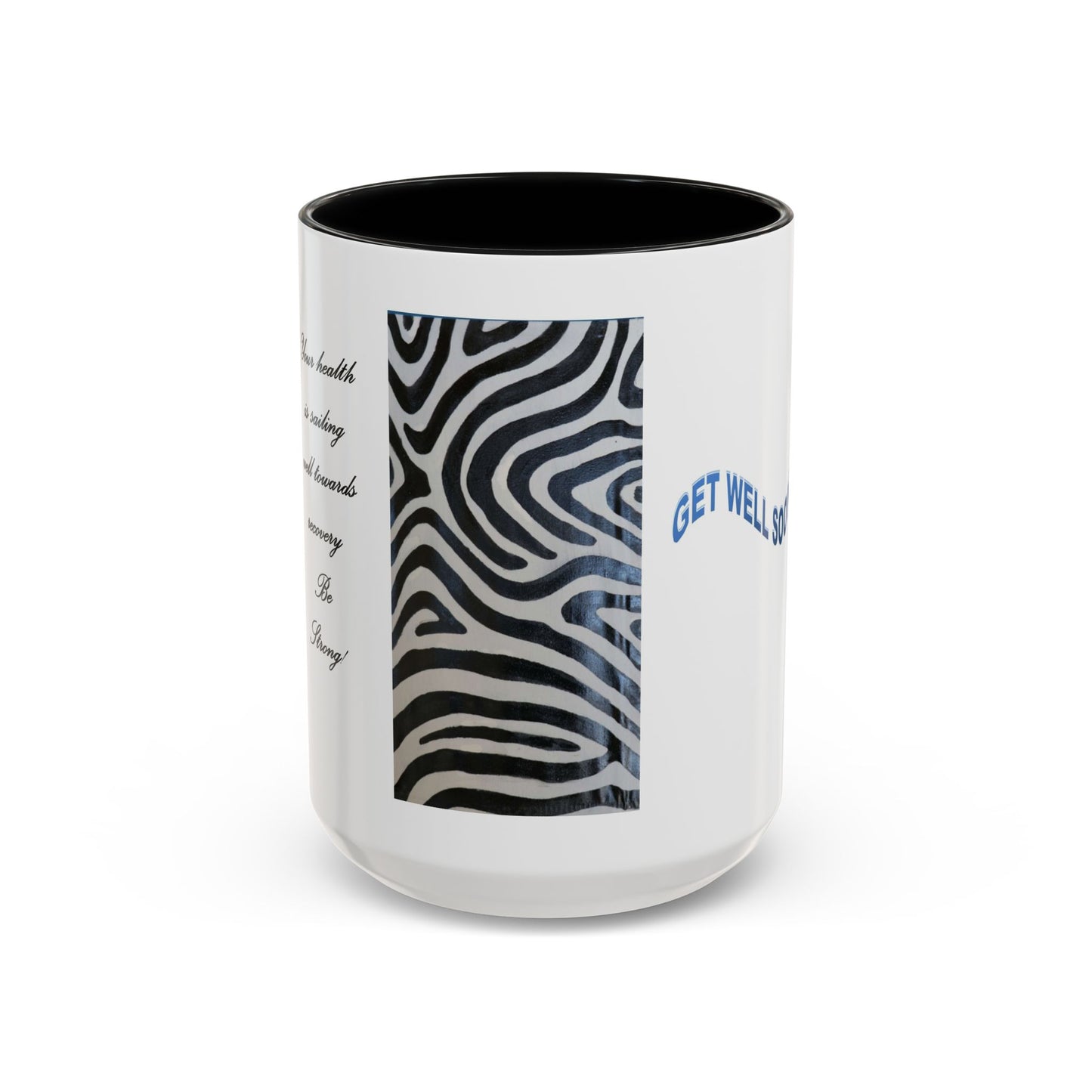 Quick Recovery wishes: Zebra Prints Accent Coffee Mug (11, 15oz)