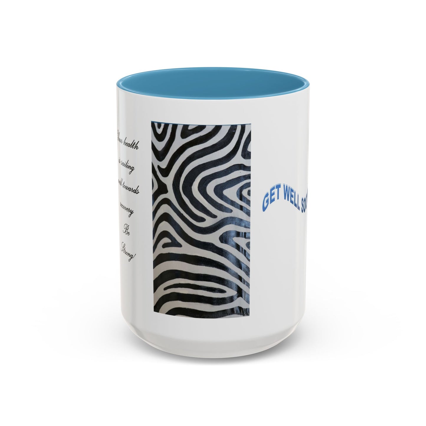 Quick Recovery wishes: Zebra Prints Accent Coffee Mug (11, 15oz)